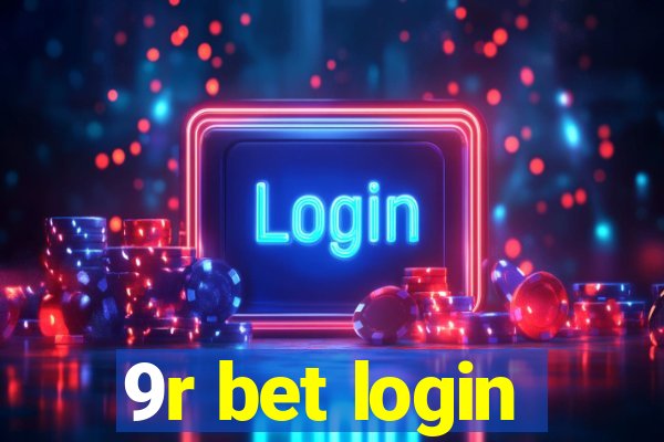 9r bet login